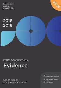 Core Statutes on Evidence 2018-19