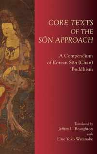 Core Texts of the Son Approach