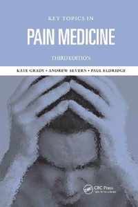 Key Topics in Pain Management