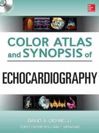 Color Atlas and Synopsis of Echocardiography