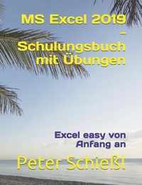 MS Excel 2019 - Schulungsbuch mit UEbungen