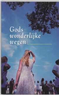 Gods Wonderlijke Wegen