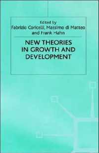 New Theories in Growth and Development