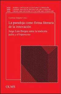 La paradoja como forma literaria de la innovacion