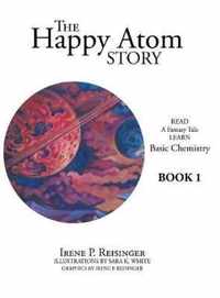 The Happy Atom Story