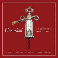 Uncorked