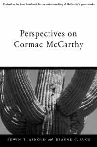 Perspectives on Cormac McCarthy