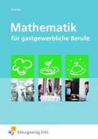 Mathematik für gastgewerbliche Berufe