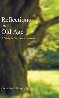 Reflections on Old Age