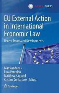 EU External Action in International Economic Law