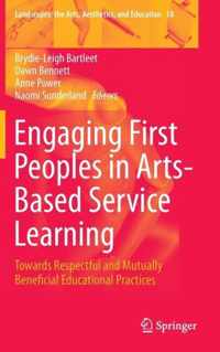 Engaging First Peoples in Arts Based Service Learning