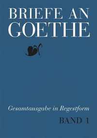 Briefe an Goethe