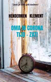 OMA in CORONA tijd - zat! - Henderkien Klement - Paperback (9789464059885)