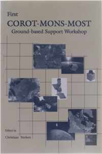 First Corot-Mons-Most Ground-based Support Workshop