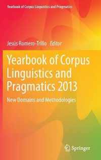 Yearbook of Corpus Linguistics and Pragmatics 2013