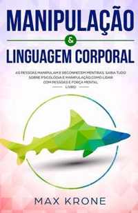 Manipulacao & Linguagem corporal