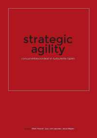 Strategic agility