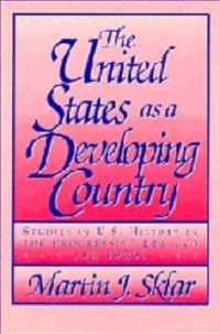 The United States as a Developing Country