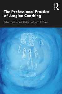 The Professional Practice of Jungian Coaching