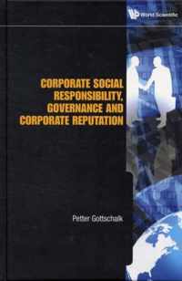 Corporate Social Responsibility, Governance And Corporate Reputation