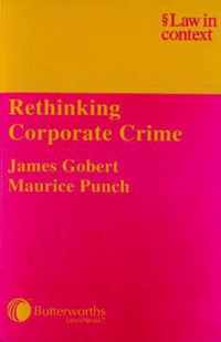 Rethinking Corporate Crime