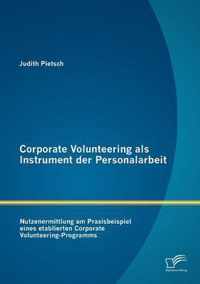 Corporate Volunteering als Instrument der Personalarbeit