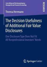 The Decision Usefulness of Additional Fair Value Disclosures