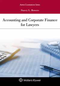 Accounting and Corporate Finance for Lawyers