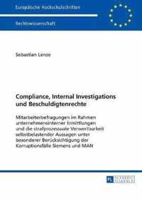 Compliance, Internal Investigations und Beschuldigtenrechte