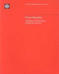 Czech Republic--Completing the Transformation of Banks and Enterprises