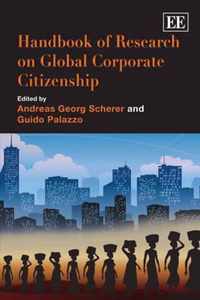 Handbook of Research on Global Corporate Citizenship