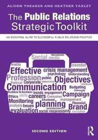 The Public Relations Strategic Toolkit