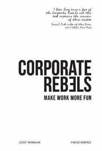 Corporate Rebels