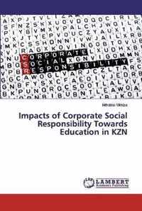 Impacts of Corporate Social Responsibility Towards Education in KZN