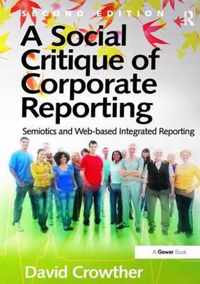 A Social Critique of Corporate Reporting