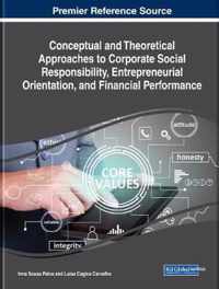 Conceptual and Theoretical Approaches to Corporate Social Responsibility, Entrepreneurial Orientation, and Financial Performance