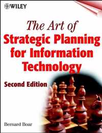 The Art of Strategic Planning for Information Technology