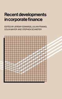 Recent Developments in Corporate Finance