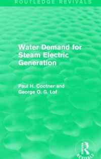 Water Demand for Steam Electric Generation (Routledge Revivals)