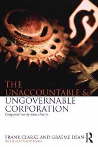 Unaccountable And Ungovernable Corporation