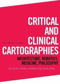 Critical and Clinical Cartographies