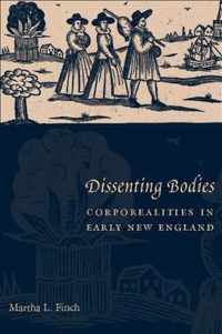 Dissenting Bodies