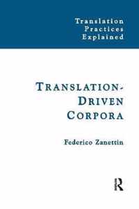 Translation-Driven Corpora