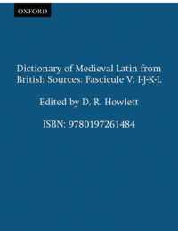 Dictionary of Medieval Latin from British Sources Fascicule V