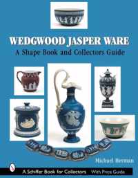 Wedgwood Jasper Ware a Shape Book and Collectors Guide