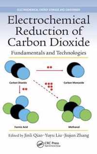 Electrochemical Reduction of Carbon Dioxide