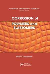 Corrosion of Polymers and Elastomers