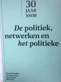 De politiek, netwerken en het politieke