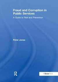 Fraud and Corruption in Public Services