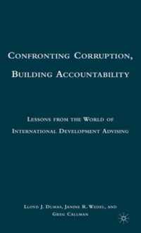 Confronting Corruption, Building Accountability